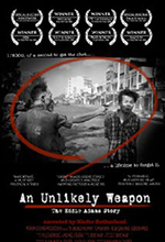 An Unlikely Weapon